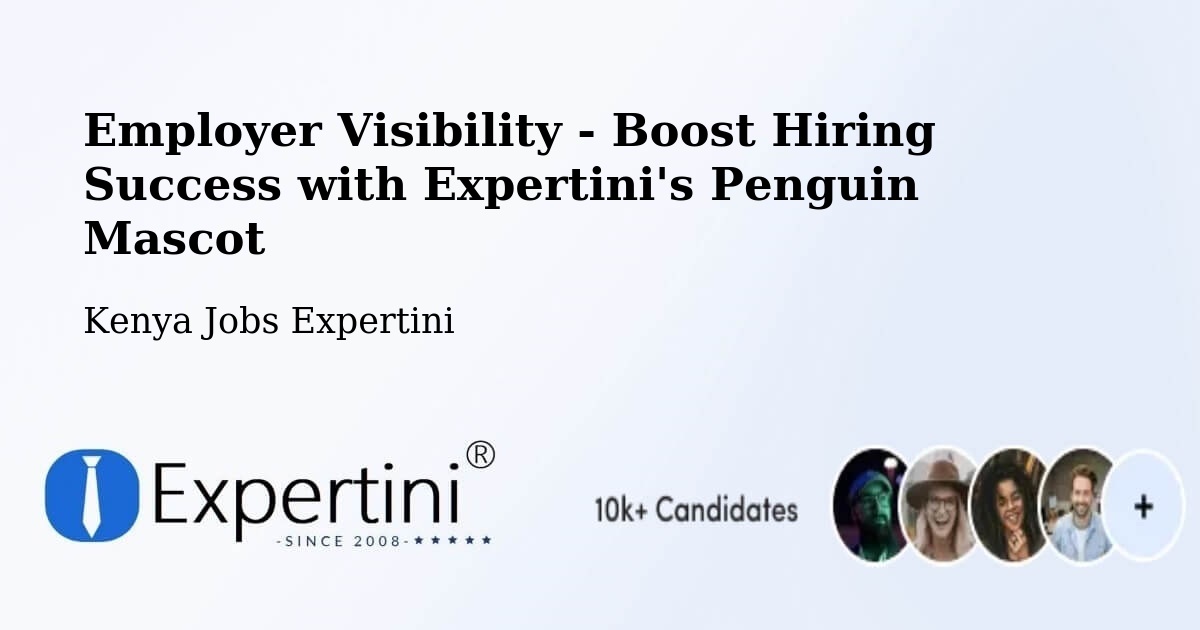 CV and Resume Visibility Optimization – Isiolo - Kenya Jobs Expertini